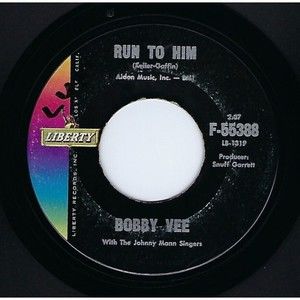 Bobby Vee Vinyl 45 Run To Him / Walkin' With My Angel on Liberty VG Rock